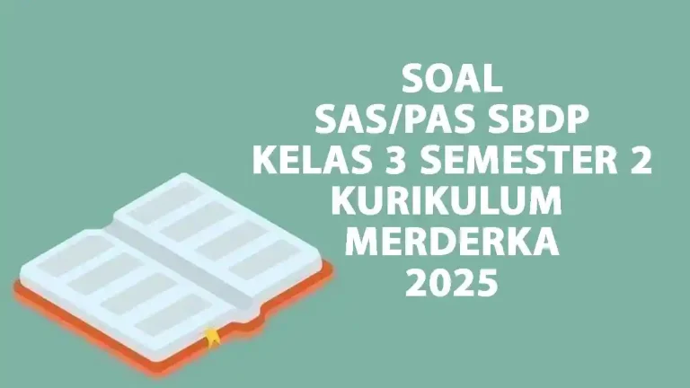 3 Tipe Soal SBdP Kelas 3 Semester 2 yang Sering Bikin Siswa Terjebak di 2026 3 Tipe Soal SBdP Kelas 3 Semester 2 yang Sering Bikin Siswa Terjebak di 2026