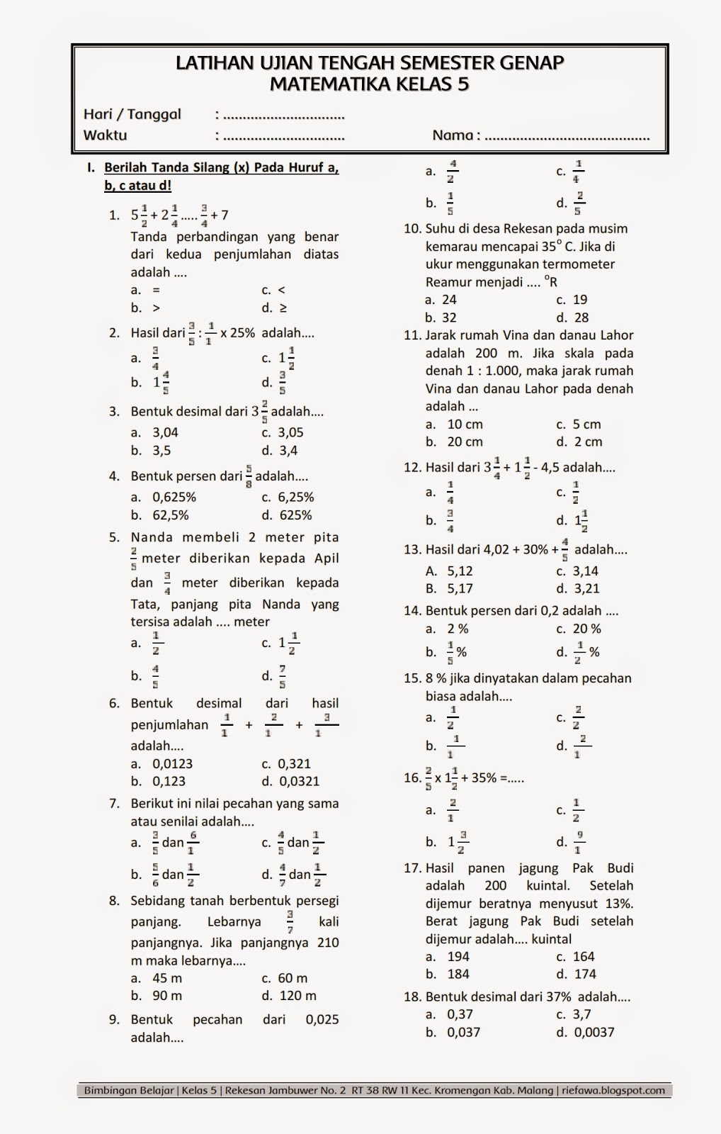 Mengintip Kisi-Kisi Sukses Contoh Soal Ujian Semester 2 Kelas 5 KTSP Mengintip Kisi-Kisi Sukses Contoh Soal Ujian Semester 2 Kelas 5 KTSP