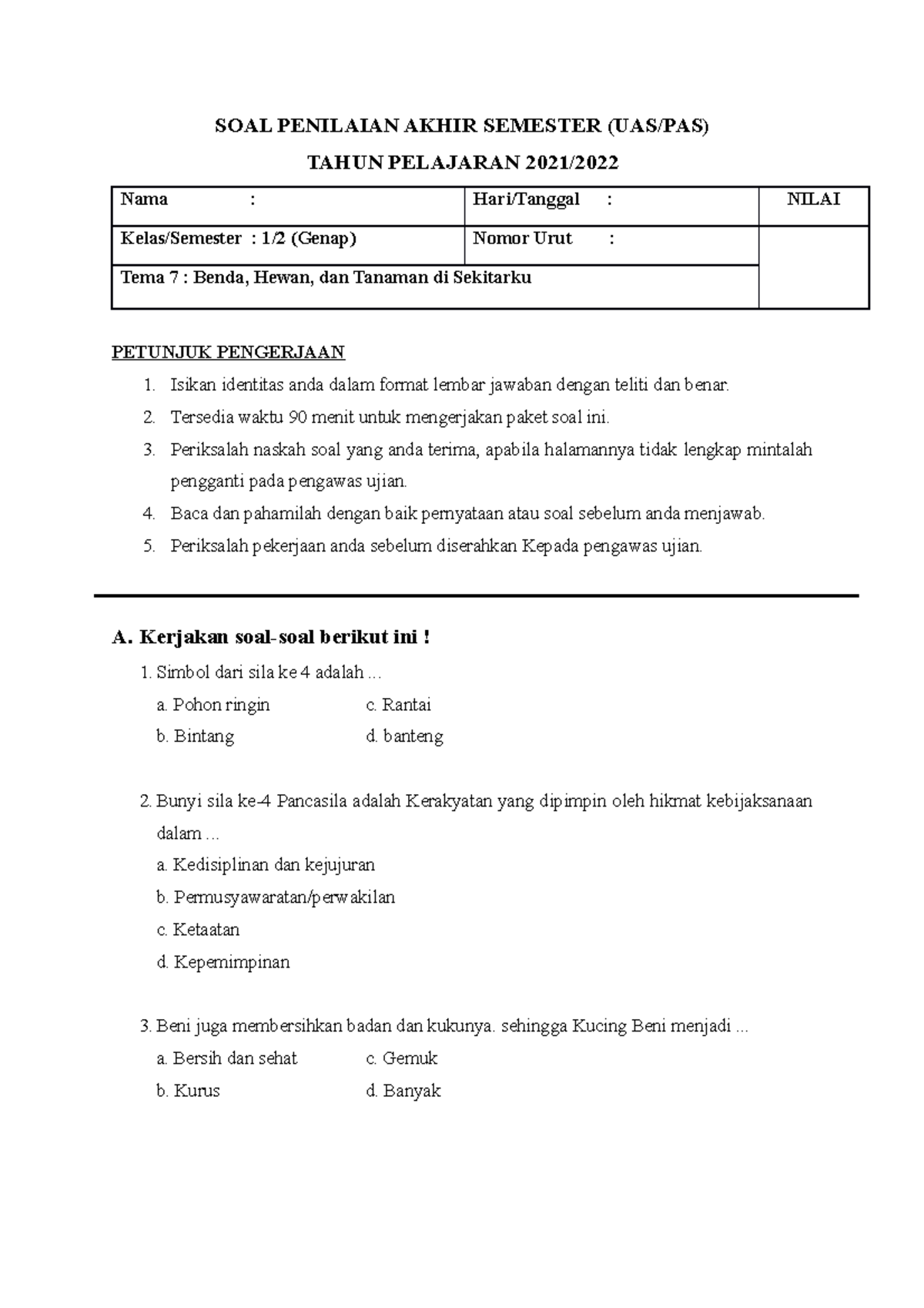 SOAL PAS Kelas 1 2 TEMA 7 - SOAL PENILAIAN AKHIR SEMESTER UAS PAS SOAL PAS Kelas 1 2 TEMA 7 - SOAL PENILAIAN AKHIR SEMESTER UAS PAS