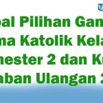 soal agama katolik kelas xii semester 2 dan kunci jawaban