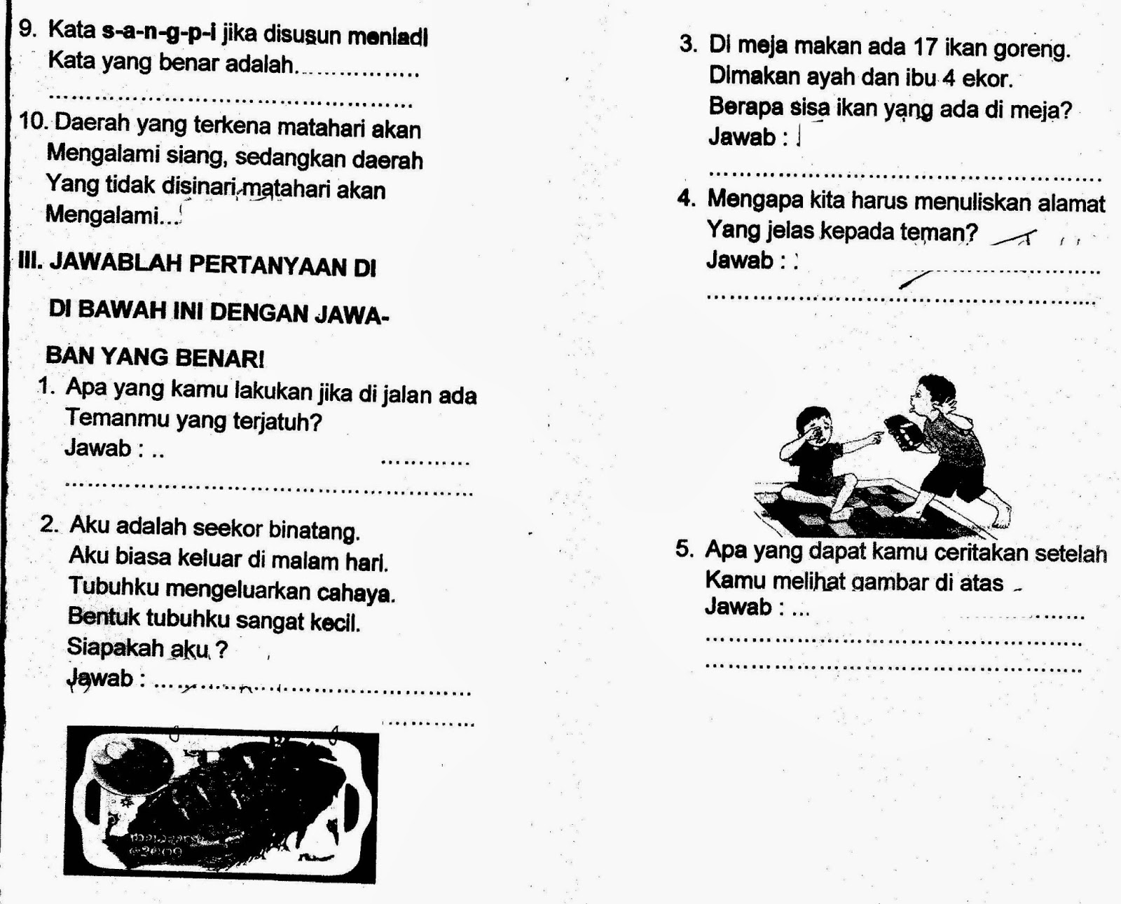 Kumpulan Soal UAS Semester 1 Kurtilas Kelas 1 SD Tema 3 Terbaru yang Wajib Dipelajari Kumpulan Soal UAS Semester 1 Kurtilas Kelas 1 SD Tema 3 Terbaru yang Wajib Dipelajari
